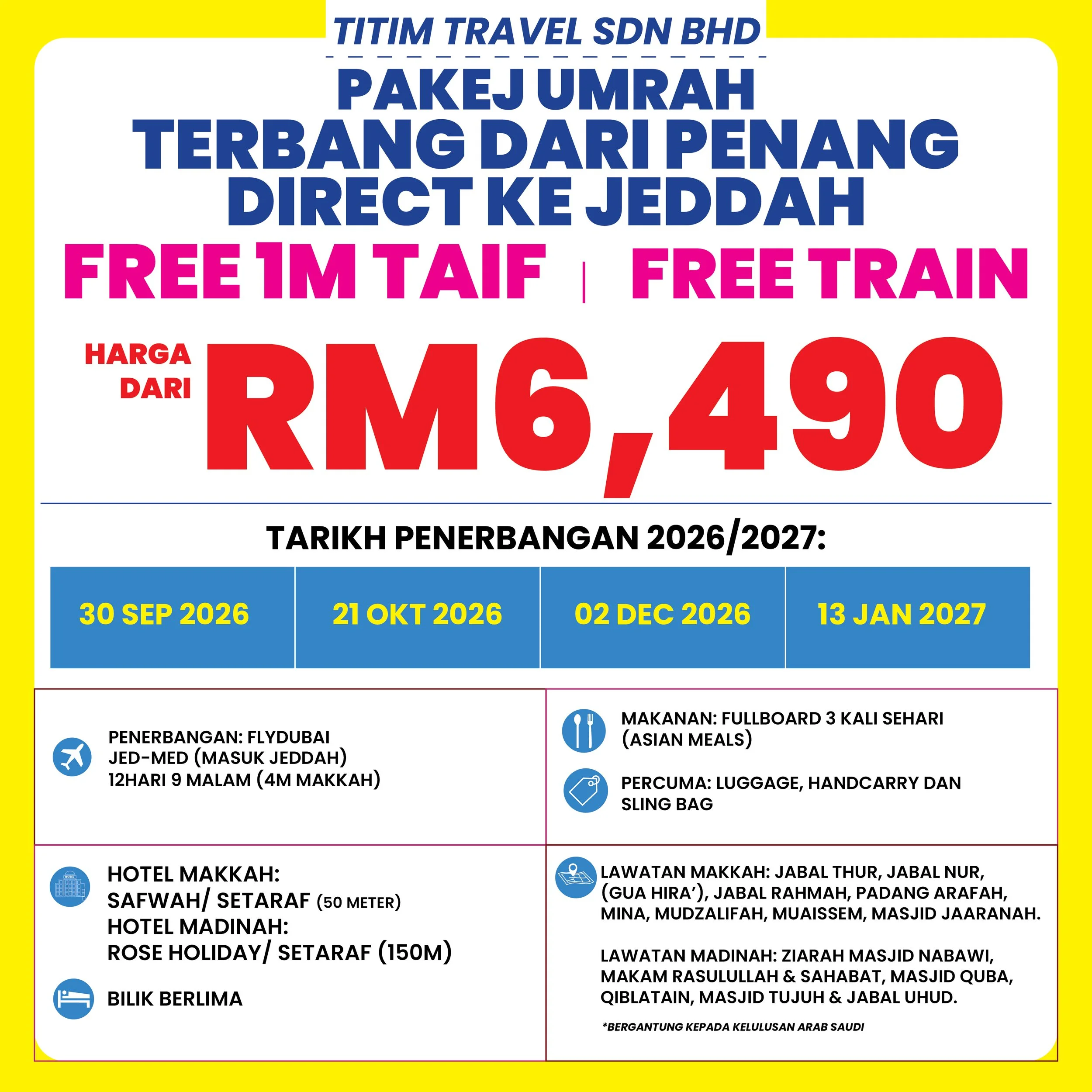 Pakej Umrah Terbang Dari Penang Direct ke Jeddah (FlyDubai) – Free 1 Malam Taif & Free Train
