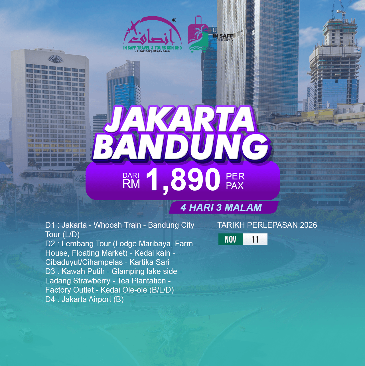 Pakej Jakarta Bandung 4 Hari 3 Malam