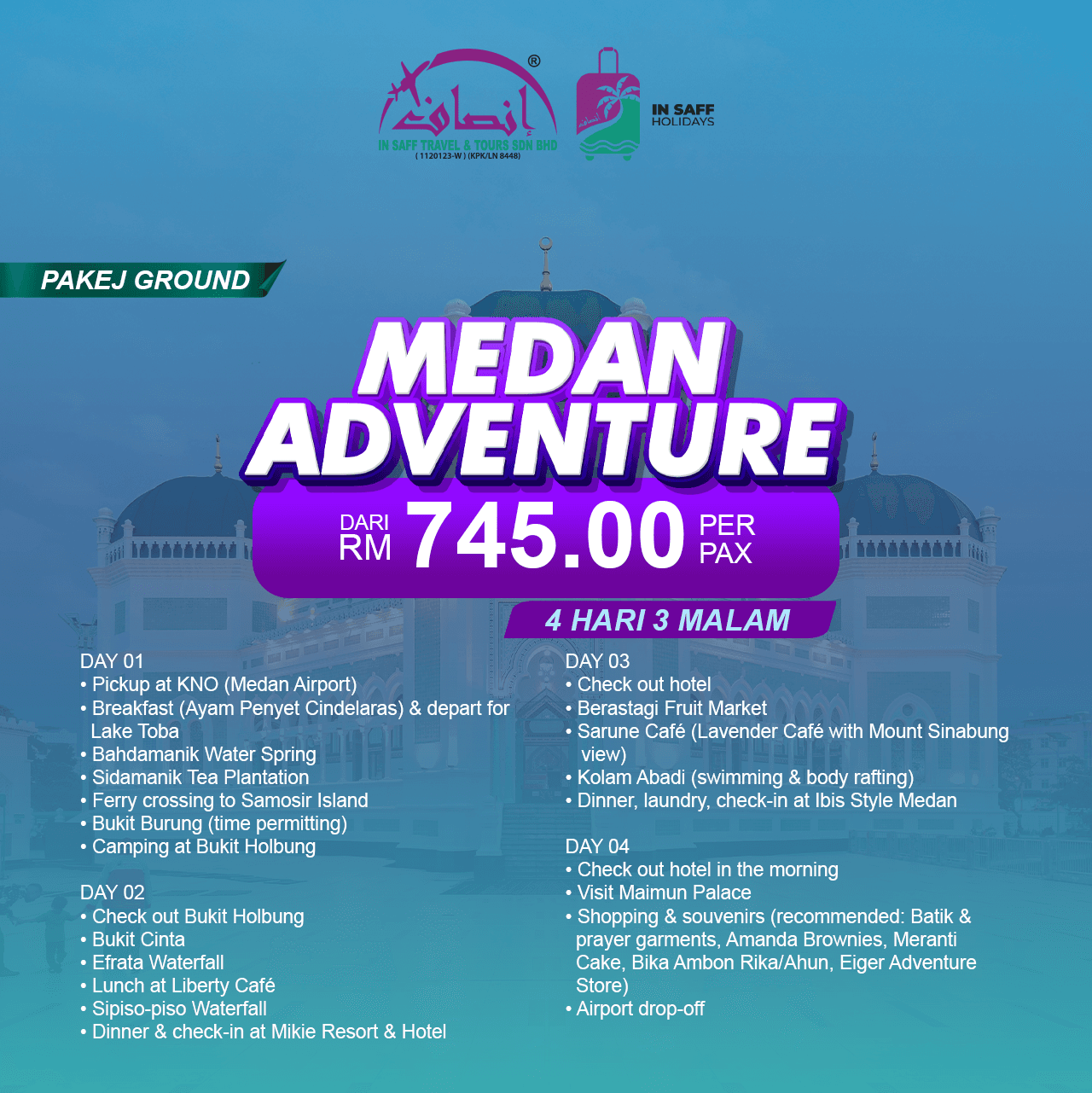 Medan Adventure 4 Hari 3 Malam