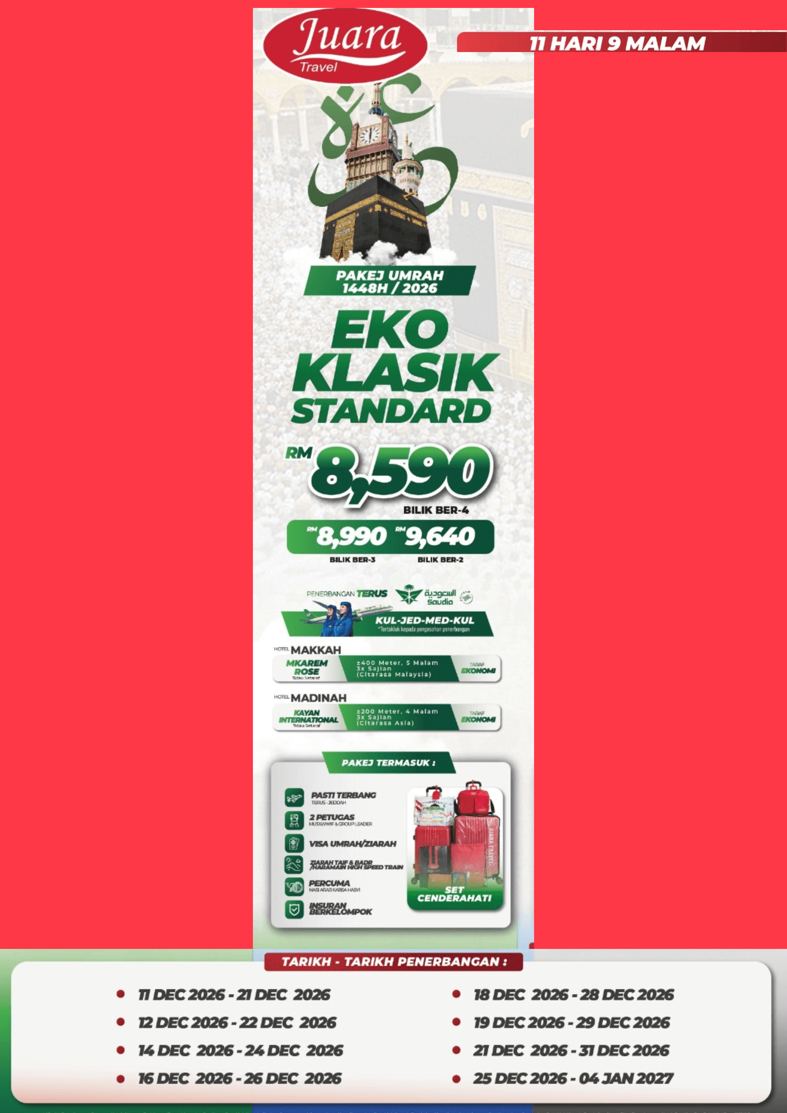 Pakej Umrah Eko Klasik Standard 1448H / 2026 – 11 Hari 9 Malam