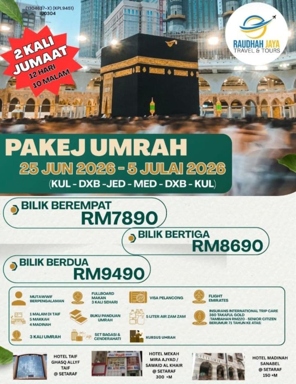 PAKEJ UMRAH 12H10M (25 JUN – 5 JULAI 2027)
