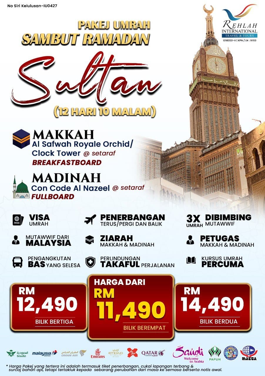 PAKEJ UMRAH SULTAN -SAMBUT RAMADHAN 12H10M (10-21 FEB 2026)