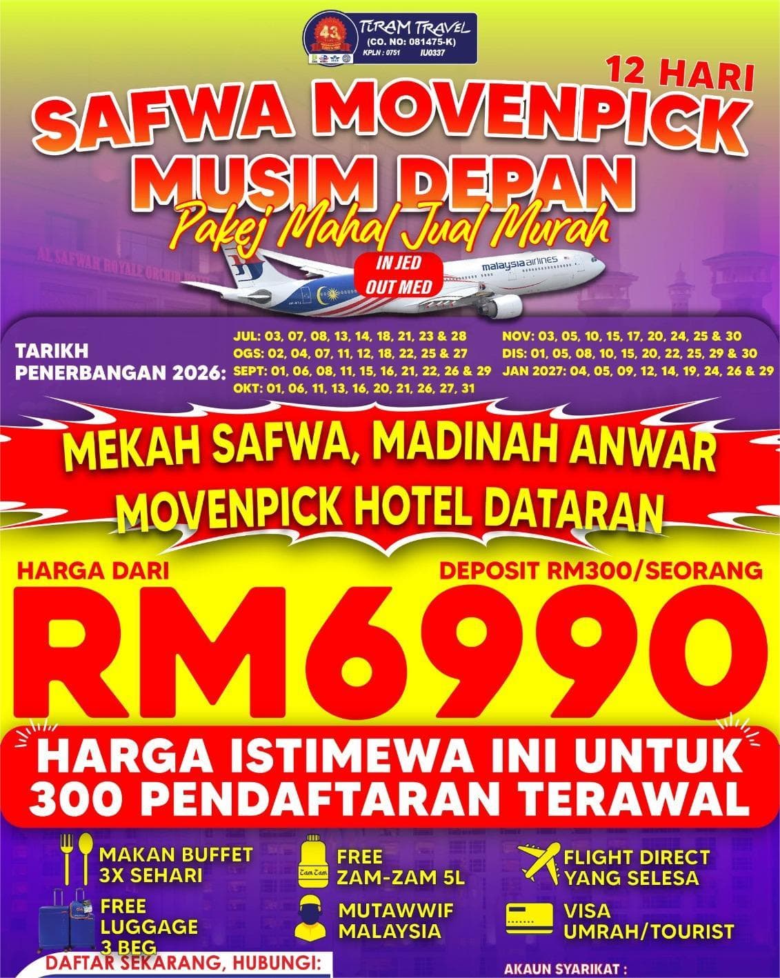 PAKEJ SAFWA MOVENPICK MUSIM DEPAN 12 HARI (JUL 2026-JAN 2027)