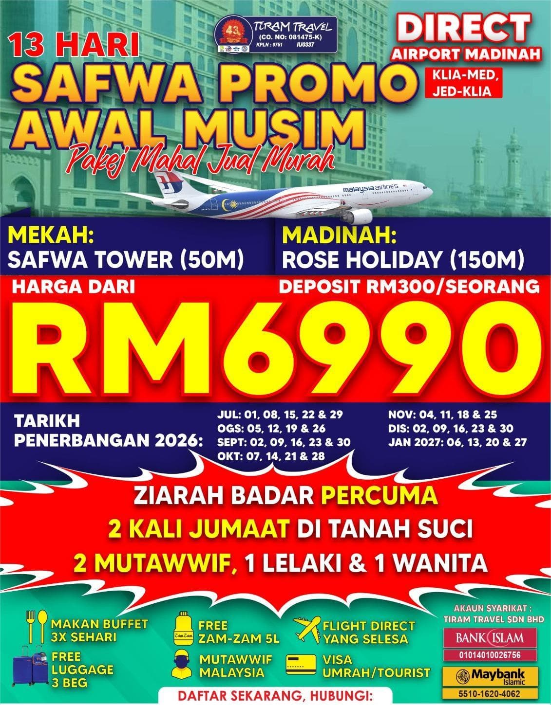 PAKEJ SAFWA PROMO AWAL MUSIM 13 HARI (JUL 2026-JAN 2027)