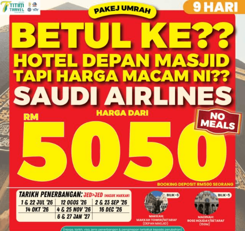 PAKEJ UMRAH SAUDI AIRLINES 9H7M (JUL 2026-JAN 2027)